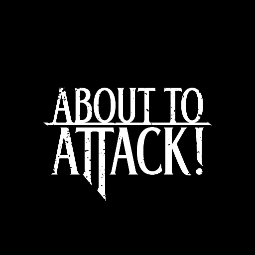 About To Attack