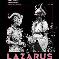 Lazarus Fest VII: Transformed. Transcended. Transhumanized. image