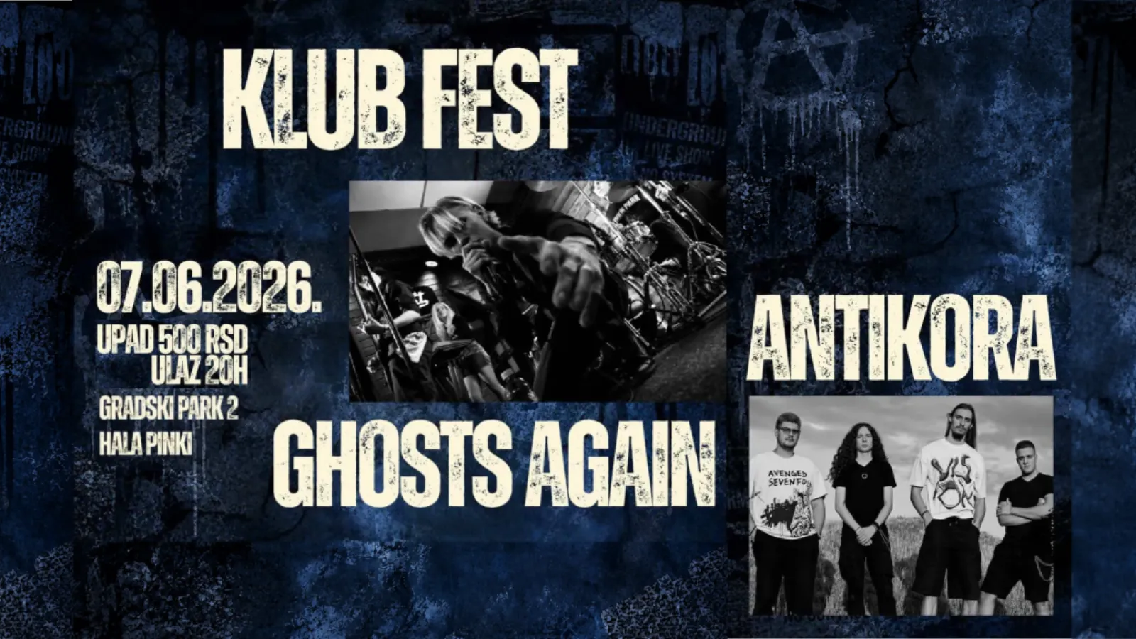 ANTIKORA x GOSTS AGAIN @ KLUB FEST